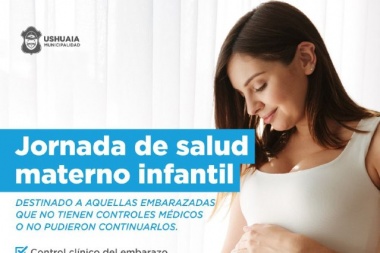 La Municipalidad de Ushuaia llevará adelante una Jornada de Salud Materno Infantil