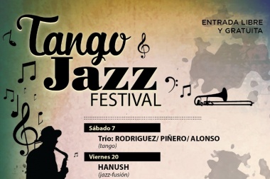 Fin de semana: Festival Tango Jazz en Ushuaia