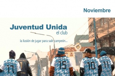 Se estrenará el documental "Juventud Unida, el Club"