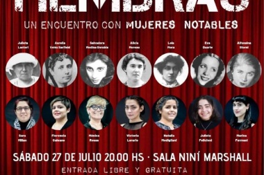 Sábado de teatro en la Niní Marshall: "Hembras, un encuentro con mujeres notables"