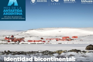 "Identidad bicontinental" : La Municipalidad concientiza sobre el valor de la Antártida