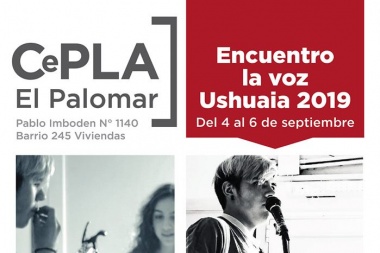 Comenzaron las inscripciones para el Encuentro la Voz Ushuaia 2019